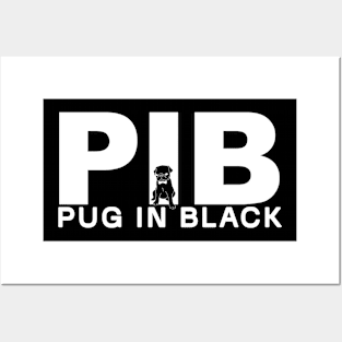 Pug in Black - Hilarious Parody Tee Posters and Art